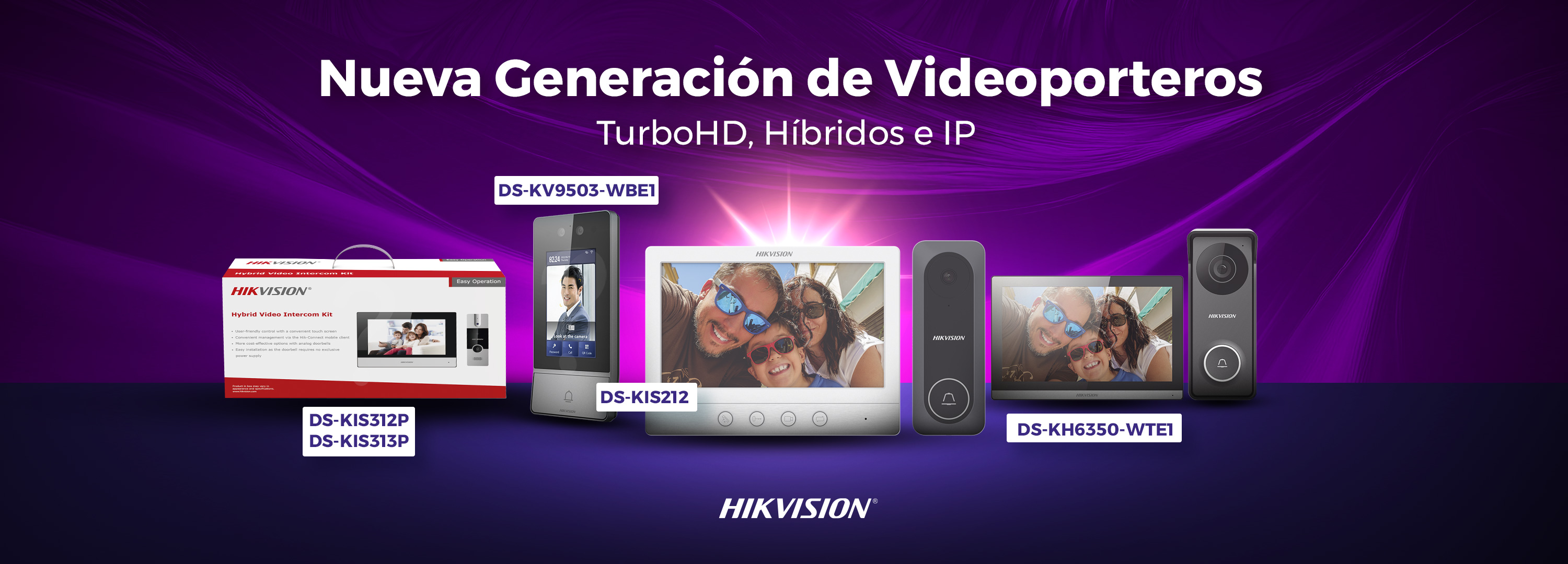 nueva línea de videoporteros de última generación, que combinan la potencia de la tecnología TurboHD con la flexibilidad de sistemas híbridos e IP